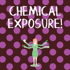 Word writing text Chemical Exposure. Business photo showcasing Touching, breathing, eating or drinking harmful chemicals Businesswoman with Four Arms Extending Sideways Holding Workers Needed Item
