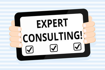 Writing note showing Expert Consulting. Business concept for providing of expert knowledge to a third party for a fee Color Tablet Smartphone with Screen Handheld Back of Gadget