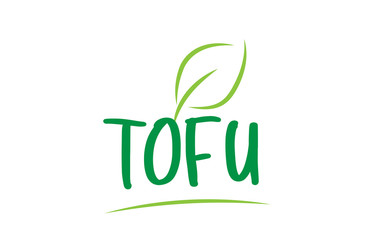 tofu green word text with leaf icon logo design