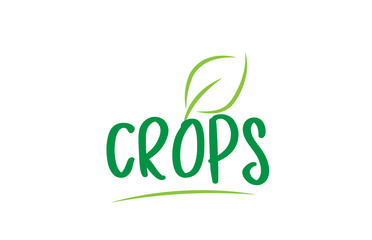 crops green word text with leaf icon logo design