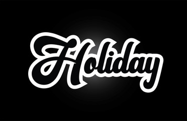 black and white Holiday hand written word text for typography logo icon design