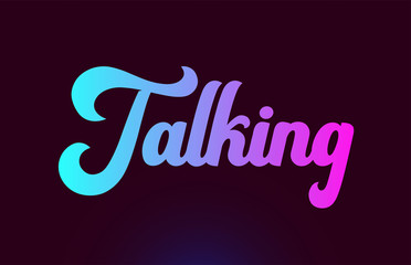Talking pink word text logo icon design for typography