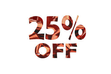 Cut out text 25% off from a macro shot of red gift ribbon