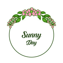 Vector illustration lettering sunny day for drawing flower frame