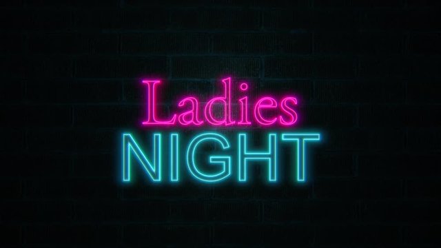 Ladies night neon text flickering on brick wall. Seamless loop background. 4k