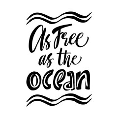 As free as the ocean. Summer labels, logos, hand drawn tags and elements set for summer holiday, travel, beach vacation, sun. Vector illustration. 