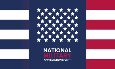 National Military Appreciation Month in May. Annual Armed Forces Celebration Month in United States. Poster, card, banner and background. Vector illustration