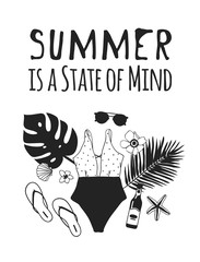 Hand drawn summer quote and illustration. Actual tropical vector background. Artistic doddle drawing. Creative ink art work and text  SUMMER IS A STATE OF MIND