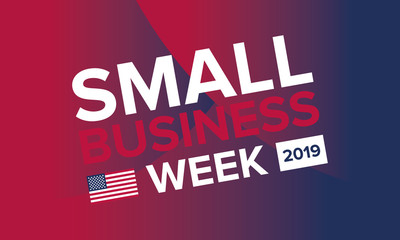 National Small Business Week is May. Celebrated annual in United States. Business concept. Poster, card, banner and background. Vector illustration