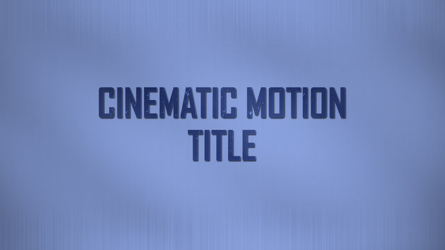 Cinematic Motion Title