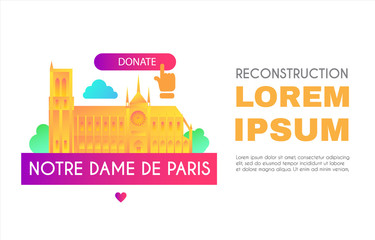 Obraz premium Notre Dame de Paris Reconstruction Design. Save Culture. Cathedral after Fire. Donate for Renovation.