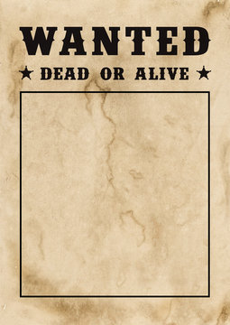 Wanted poster with copy space for own picture as a wanted photo