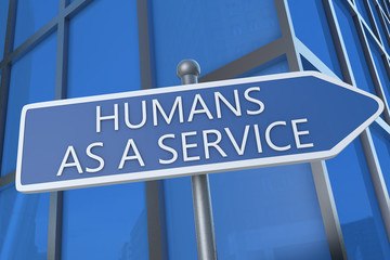 Obraz premium Humans as a Service