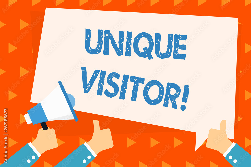 Poster word writing text unique visitor. business photo showcasing individuals who have visited a web site 