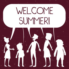 Obraz premium Handwriting text writing Welcome Summer. Conceptual photo start of the new season by enjoying the hot weather Silhouette Figure of People Talking and Sharing One Colorful Speech Bubble
