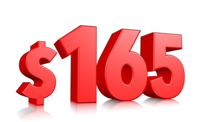 165$ One hundred sixty five price symbol. red text number 3d render with dollar sign on white background