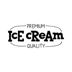 Handwritten lettering Ice Cream. Elements for labels, logos, badges, stickers or icons. Black letters isolated on white background. Typographic for restaurant, bar, cafe, menu, ice cream or sweet shop