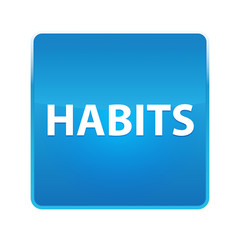 Habits shiny blue square button