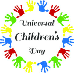 A circle of handprints with a inscription inside Universal Children's Day. Icon of colored prints of kid's hands on the Happy Children's Day. A template to create a logo, round frame.