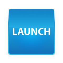 Launch shiny blue square button