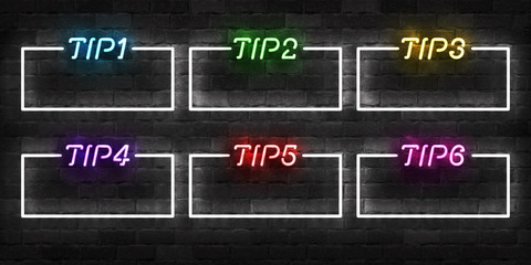 Vector set of realistic isolated neon sign of Tips frame logo for template decoration and covering on the wall background.