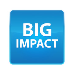 Big Impact shiny blue square button