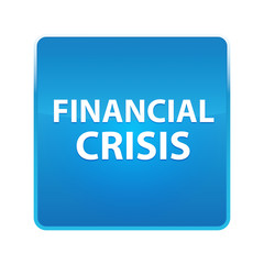 Financial Crisis shiny blue square button