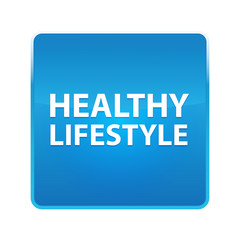 Healthy Lifestyle shiny blue square button