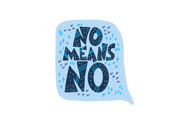 No means no quote. Vector illustration.