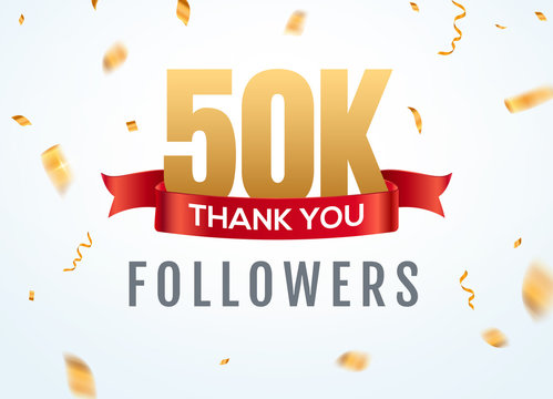 Thank you 50000 followers design template social network number anniversary. Social 50k users golden number friends thousand celebration