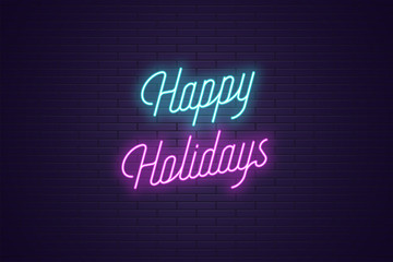 Fototapeta na wymiar Neon lettering of Happy Holidays. Glowing text