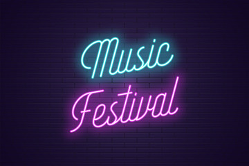 Neon lettering of Music Festival. Glowing text