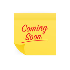Note paper with coming soon message. Vector stock illustration.