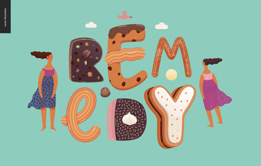 Dessert lettering - Remedy - modern flat vector concept digital illustration of temptation font, sweet lettering and girls. Caramel, toffee, biscuit, waffle, cookie, cream and chocolate letters