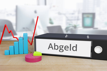 Abgeld – Finanzen/Wirtschaft. Ordner auf Schreibtisch mit Beschriftung neben Diagrammen. Business