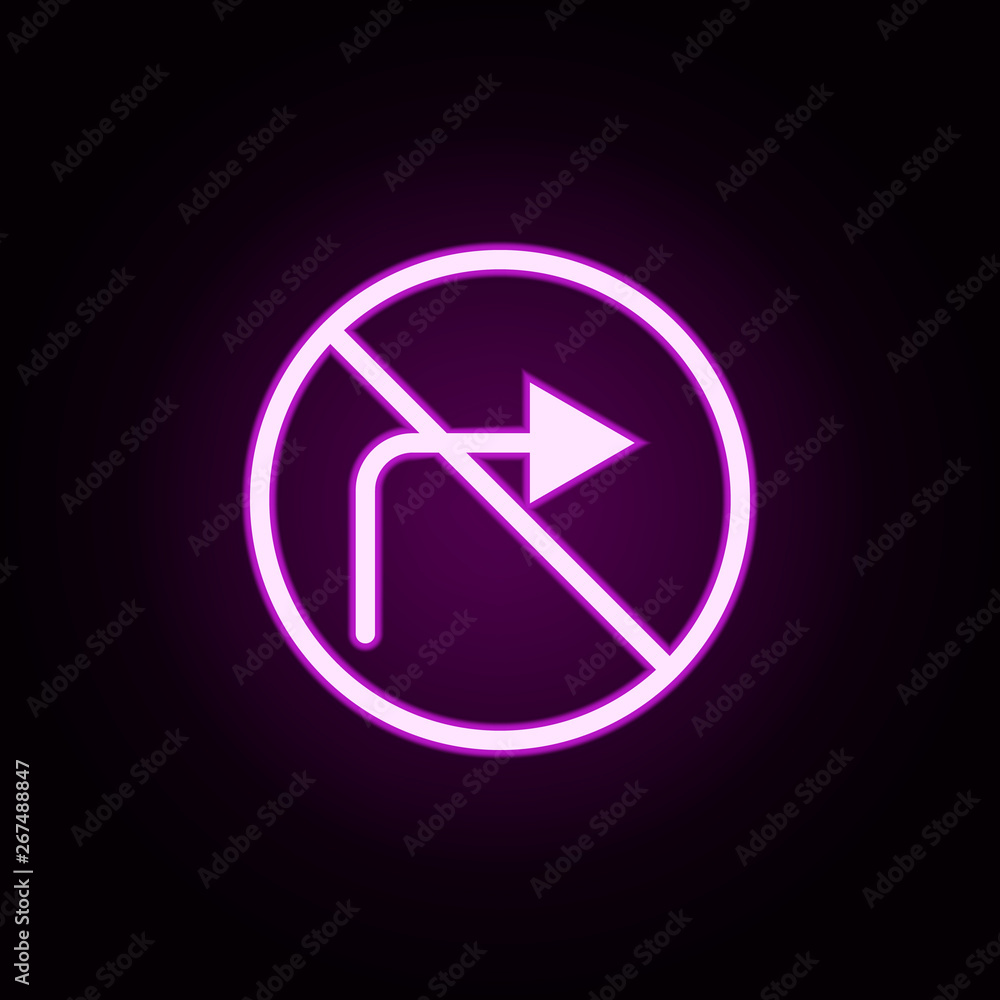 Poster prohibition of right direction neon icon. elements of ban set. simple icon for websites, web design,