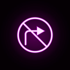 prohibition of right direction neon icon. Elements of ban set. Simple icon for websites, web design, mobile app, info graphics
