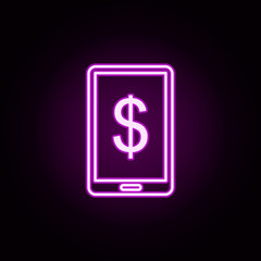 phone dollar neon icon. Elements of finance set. Simple icon for websites, web design, mobile app, info graphics