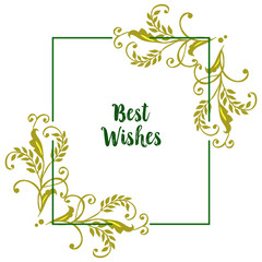 Vector illustration best wishes with artwork leaf flower frame