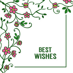 Vector illustration writing best wishes with elegant pink flower frame