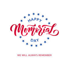 Memorial Day. Remember and honor. Vector illustration Hand drawn text lettering with stars for Memorial Day in USA.