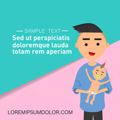 Young character parent holding a baby. Loving dad.Pastel backgrond with sample text.Flat cartoon design