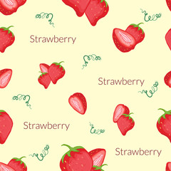 Seamless pattern with the image of juicy strawberries in vintage style, handmade style, cartoon style with typography.