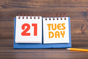 21 May, Tuesday, 2019. World Day for Cultural Diversity.for Dialogue and Development. Paper calendar on wooden table