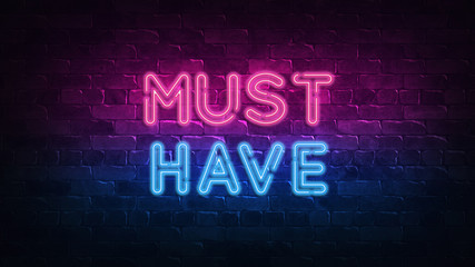 Must Have hot price neon sign. purple and blue glow. neon text. Brick wall lit by neon lamps. Night lighting on the wall. 3d illustration. Trendy Design. light banner, bright advertisement