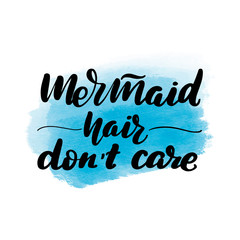 mermaid hair don't care