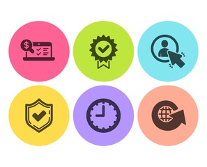 Confirmed, Certificate and Time icons simple set. User, Online accounting and World globe signs. Accepted message, Verified award. Technology set. Flat confirmed icon. Circle button. Vector
