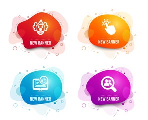 Liquid badges. Set of Clown, Like video and Touchpoint icons. Search employees sign. Funny performance, Thumbs up, Touch technology. Staff analysis.  Gradient clown icon. Flyer fluid design. Vector