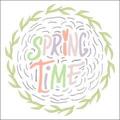 Spring Time- inspiring,motivation quote in circle