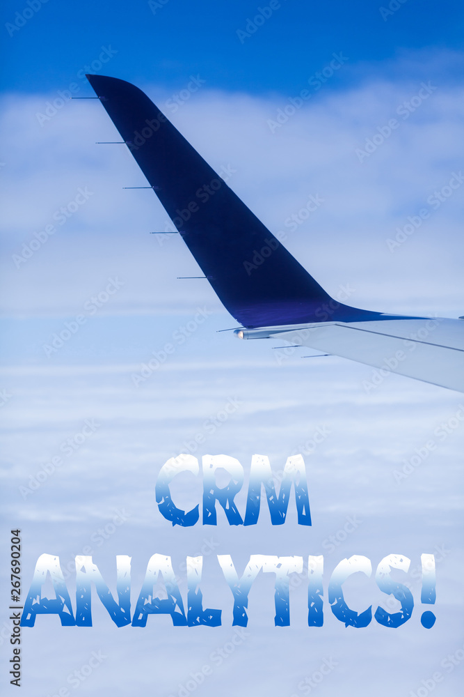 Poster text sign showing crm analytics. business photo showcasing applications used to evaluate an organiza
